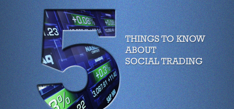 5-things-social-trading