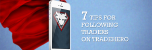 7-tips-on-following-traders